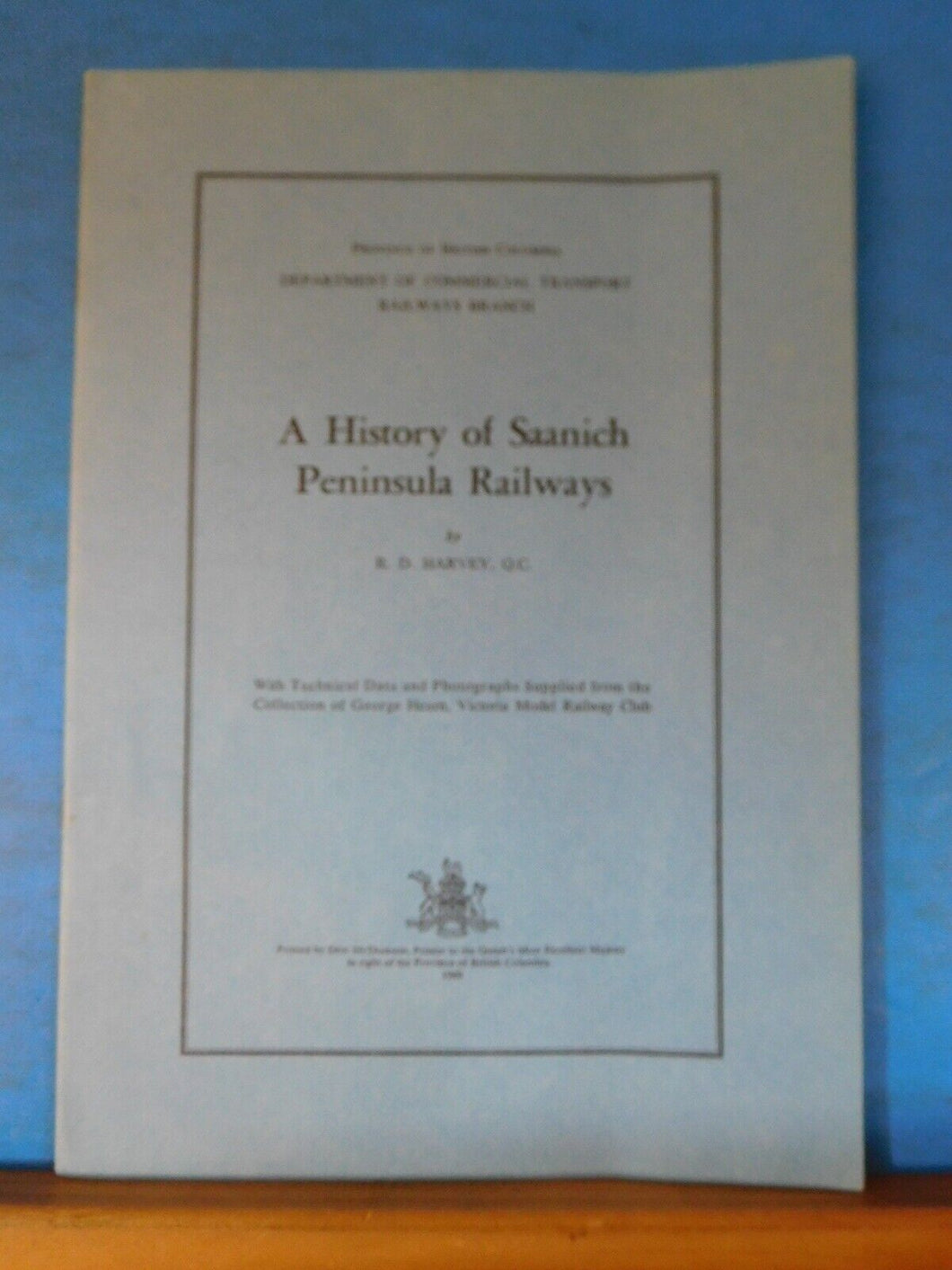 History of Saanich Peninsula Railways by RD Harvey Soft Cover 1960 Technical dat