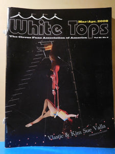 White Tops Circus Magazine 2008 March April Vlastic & Kim Sue Valla