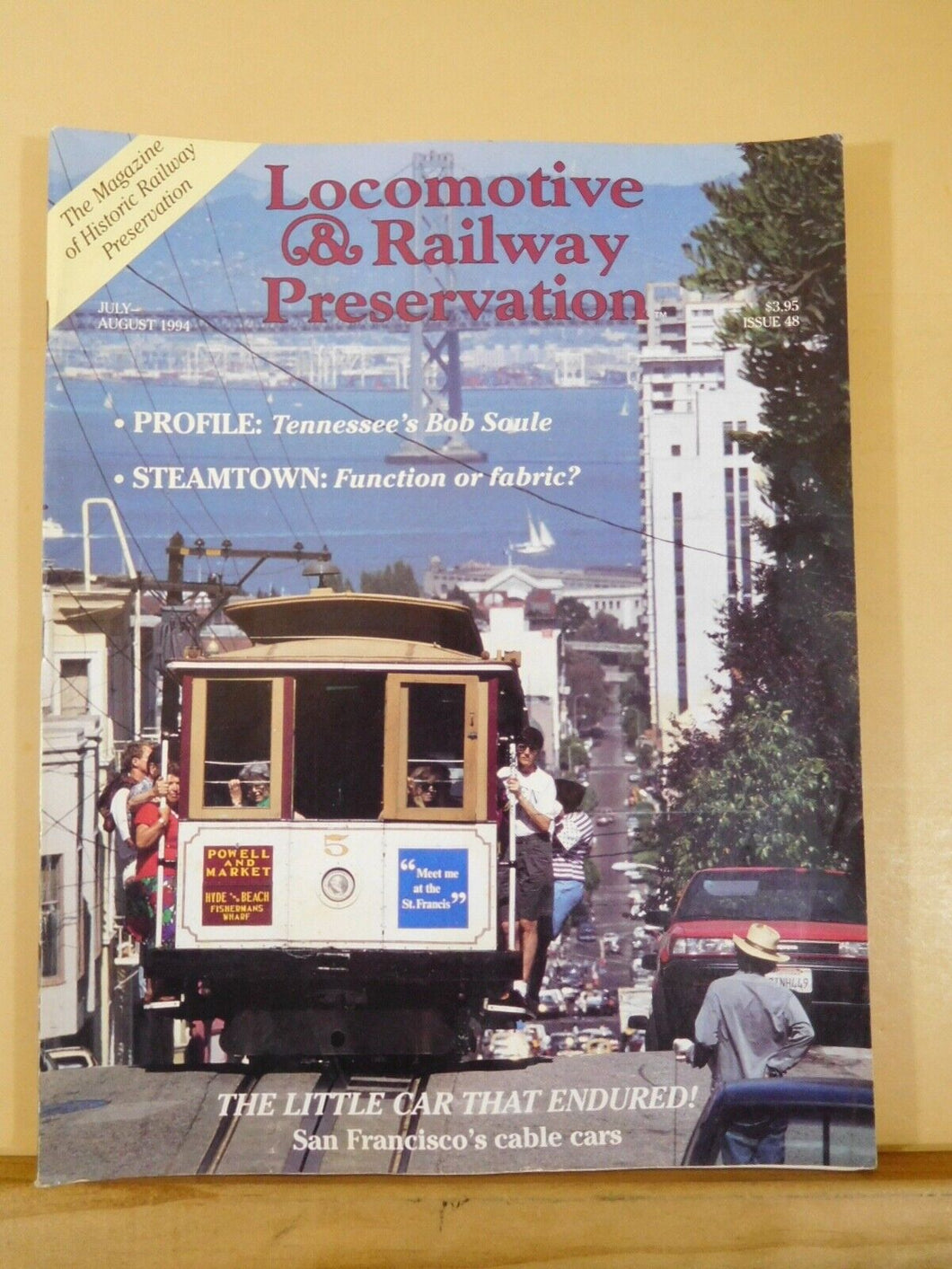 Locomotive & Railway Preservation #48 1994 July August San Francisco's cable car