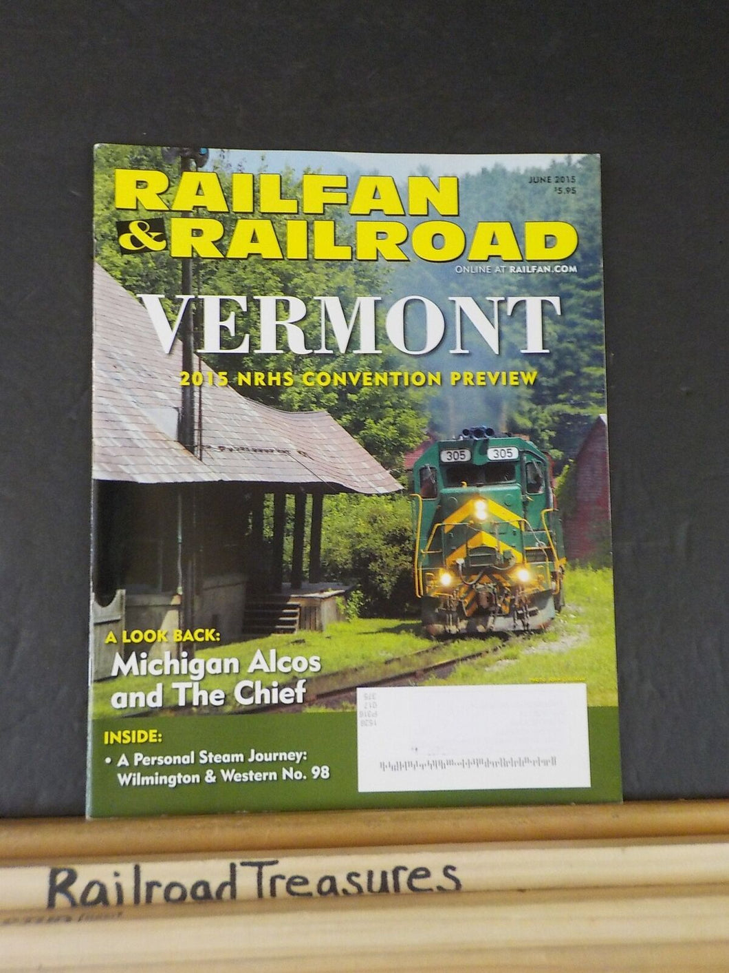 Railfan & Railroad Magazine 2015 June Vermont 2015 NRHS Convention Preview