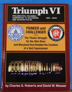 Triumph VI Philadelphia Columbia Harrisburg to Baltimore and Washington DC