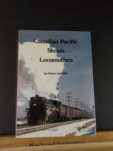 Canadian Pacific Steam Locomotives By Lavallee  w/ dust jacket