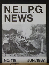 N.E.L.P.G. News #119 1987 June No.119 The Tees Clyde Express