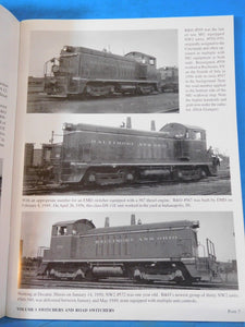 Baltimore and Ohio Diesel Locomotives Vol. 1 Switchers & Road Switchers Soft Cov
