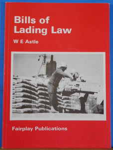 Bills of Lading Law by W.E. Astle 1982 Soft Cover 72 pages