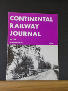 Continental Railway Journal #38 Summer 1979 Behind the Bamboo Curtain 1978