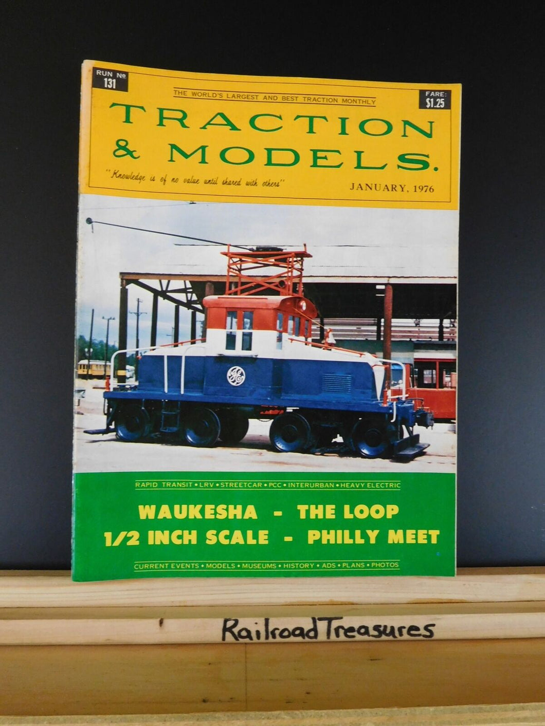 Traction & Models #131 1976 January Waukesha The loop 1/2 inche