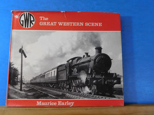 Great Western Scene An album of photographs by Maurice Earley Dust Jacket