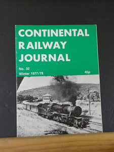 Continental Railway Journal #32 Winter 1977/1978 The Loneliest Railway in the Wo