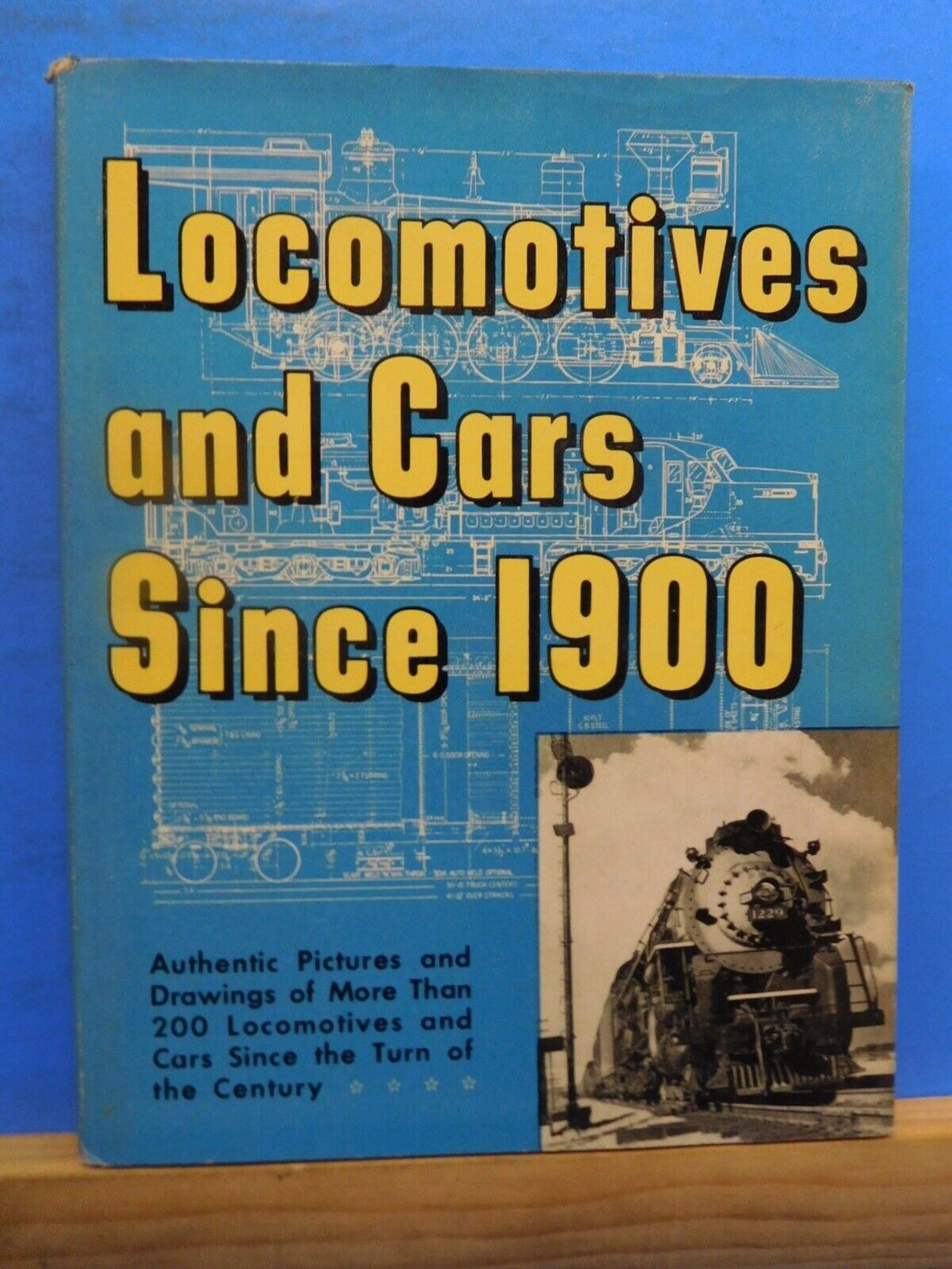 Locomotives and Cars Since 1900 by Walter Lucas  Dust jacket  200 locos & cars