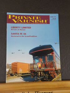 Private Varnish Issue 113 2006 June Vol.25 No.5 21st Liberty Ltd Santa Fe 56