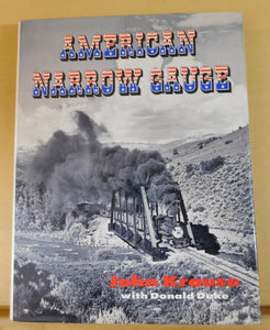American Narrow Gauge by Krause & Duke Dust Jacket 1978