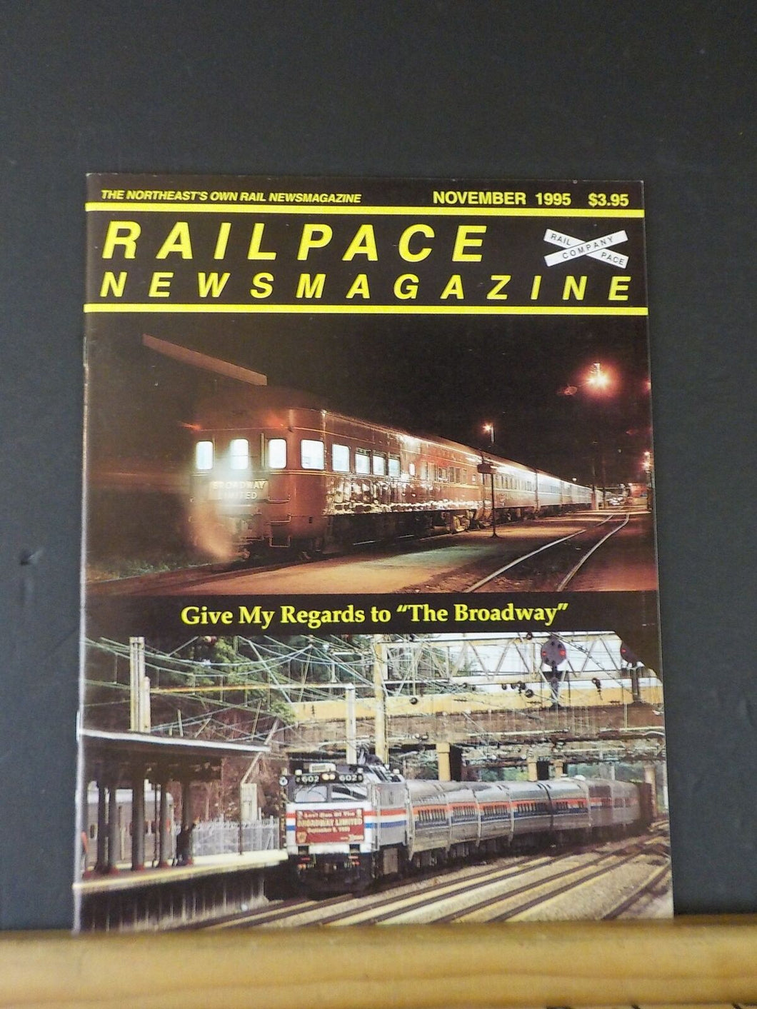 Rail Pace News Magazine 1995 November Railpace The Broadway Philip Morris Marlbo