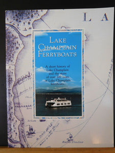Lake Champlain Ferryboats by Ralph Nading Hill