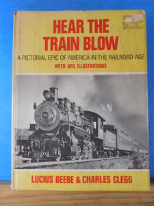 Hear the Train Blow pictorial epic Beebe Clegg DJ 870 illustrations