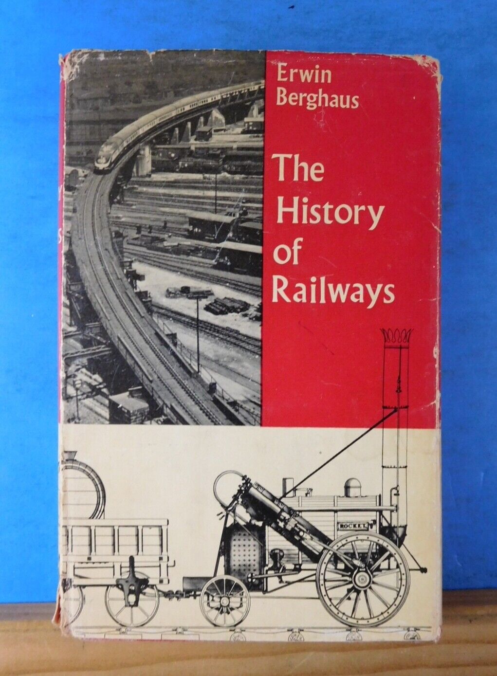 History of Railways, The  by Erwin Berghaus Dust Jacket English Translation 1964