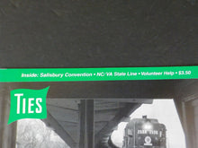 Ties Magazine Southern Railway Historical Assn 1996 July August NC/VA State Line