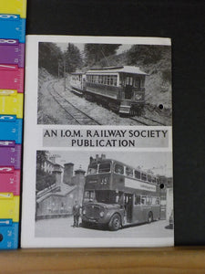 Isle of Man Railway Society Journal 1982 July Volume IX No.2