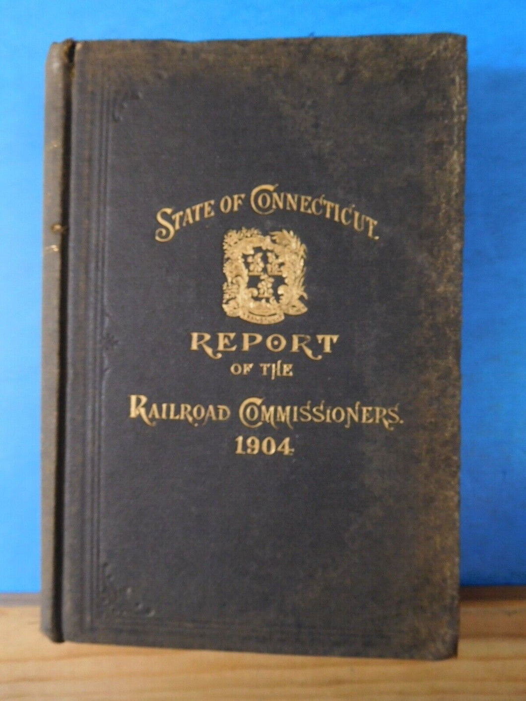 Railroad Commissioners State of Connecticut 1904