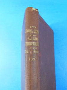 17th Annual Report of the Railroad & Warehouse Commissioners Missouri 1891