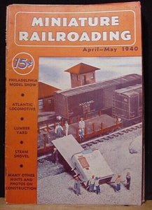 Miniature Railroading 1940 April May  Vol 3 #1 Magazine Steam shovel Bridge Coal