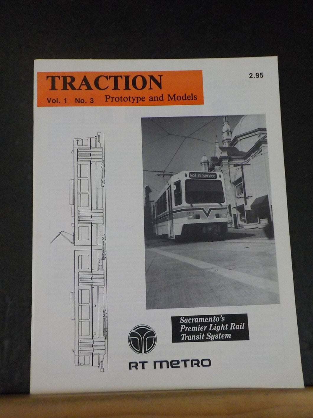 Traction Prototype and Models Magazine Issue 3 Vol 1 #3 Sacramento RT Metro
