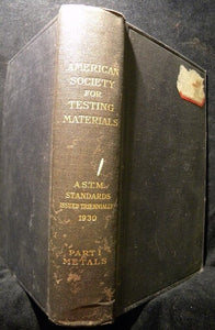 American Society for Testing Materials Part 1 Metals Hard Cover 1930 1000 pages