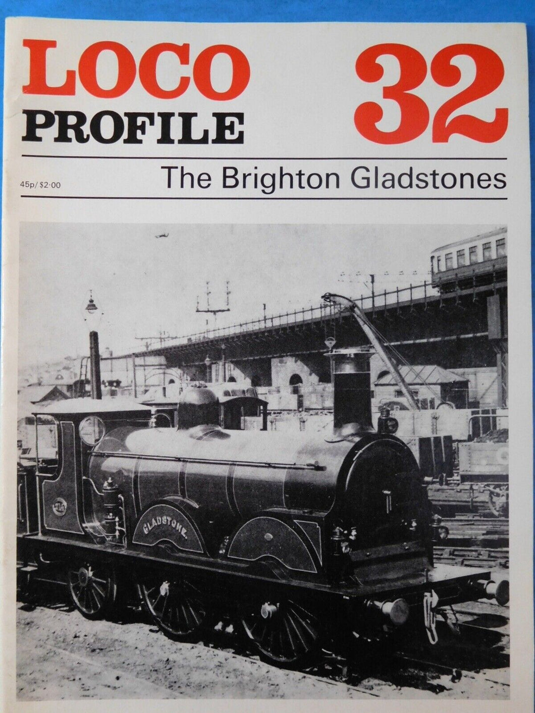 Loco Profile #32 The Brighton Gladstones