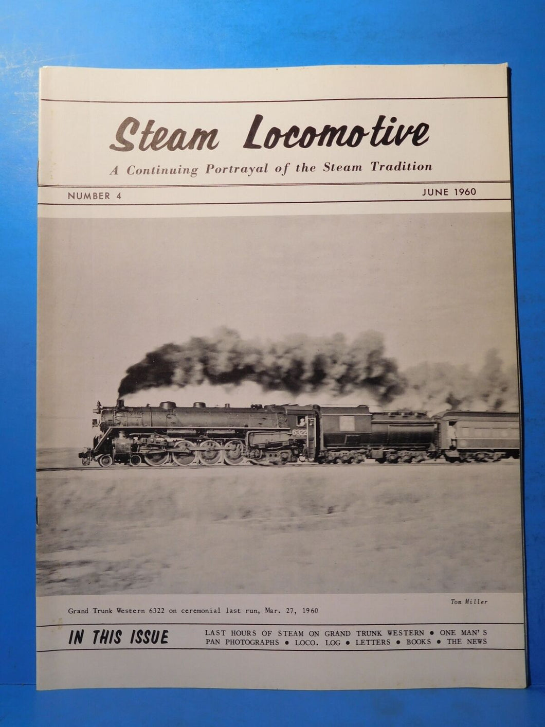 Steam Locomotive #4 Becomes Steam Locomotive  & Railroad Tradition