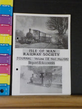 Isle of Man Railway Society Journal 1982 May Volume IX No.1