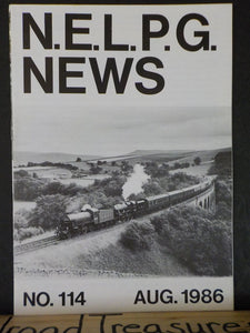 N.E.L.P.G. News #114 1986 August No.114 North Eastern Locomotive Preservation Gr