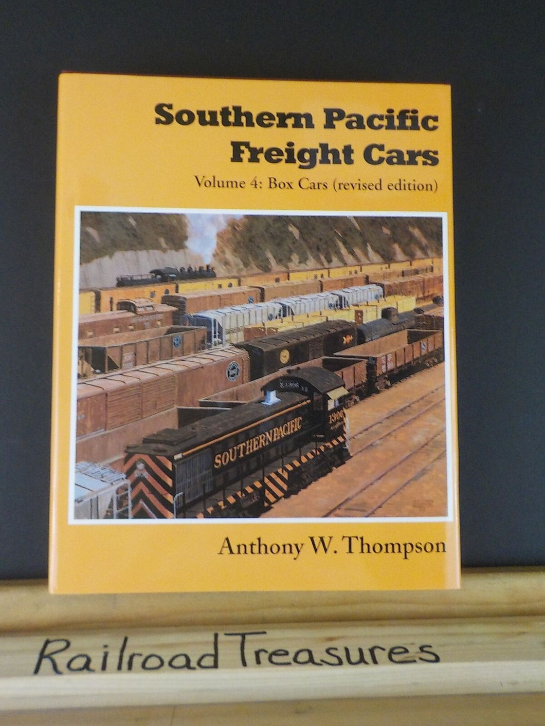 Southern Pacific Freight Cars Vol 4 Box Cars by Anthony Thompson Revised ed w/DJ
