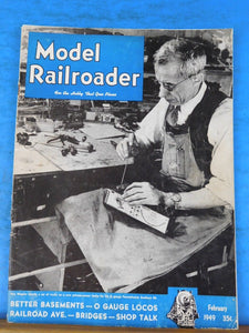 Model Railroader Magazine 1949 February Bridges GBetter basements O gauge Locos