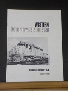 Western Prototype Modeler 1975 Sept Oct  Issue 5 SP SD39 CRI&P 4-8-4 stock pen