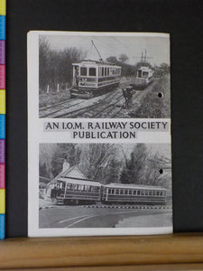 Isle of Man Railway Society Journal 1982 May Volume IX No.1