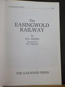 Easingwold Railway by KE Hartley revised by RN Redman Locomotion Papers 46
