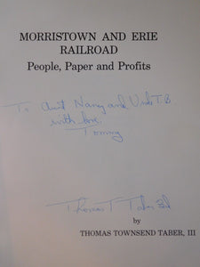 Morristown & Erie Railroad By Thomas Taber People paper Profits SIGNED W/DJ