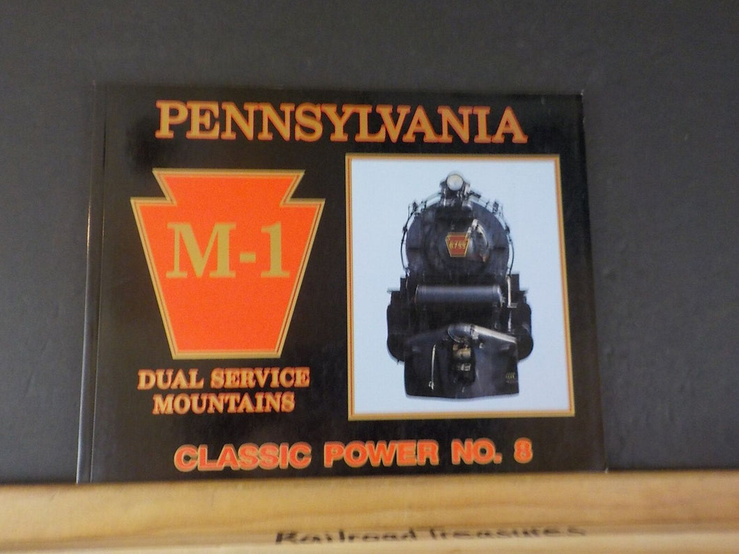 Pennsylvania M-1 Dual Service Mountain Classic Power #8 Soft Cover Pennypacker