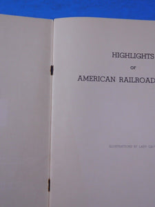 Highlights of American Railroad History 1954 Soft Cover Association of American