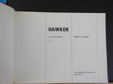 Hawker An Aircraft Album No 5 by Derek N James Soft Cover