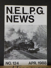 N.E.L.P.G. News #124 1988 April No.124 North Eastern Locomotive Preservation Gro