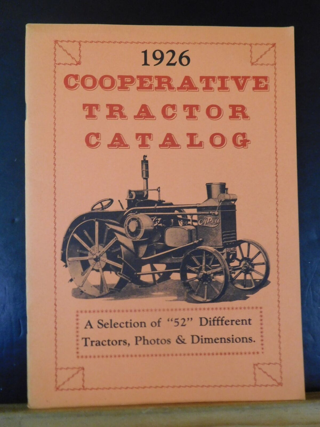 1926 Cooperative Tractor Catalog REPRINT