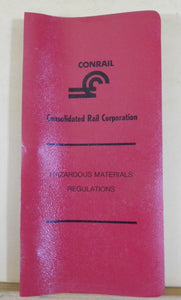 Conrail Consolidated Rail Corporation Hazardous Materials Regulations 1980