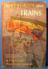 Real Book About Trains, The By Davis Cole Childrens Fascinating tales Informatio