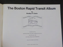 Boston Rapid Transit Album By Bradley Clarke Soft Cover 1981