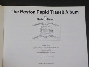 Boston Rapid Transit Album By Bradley Clarke Soft Cover 1981