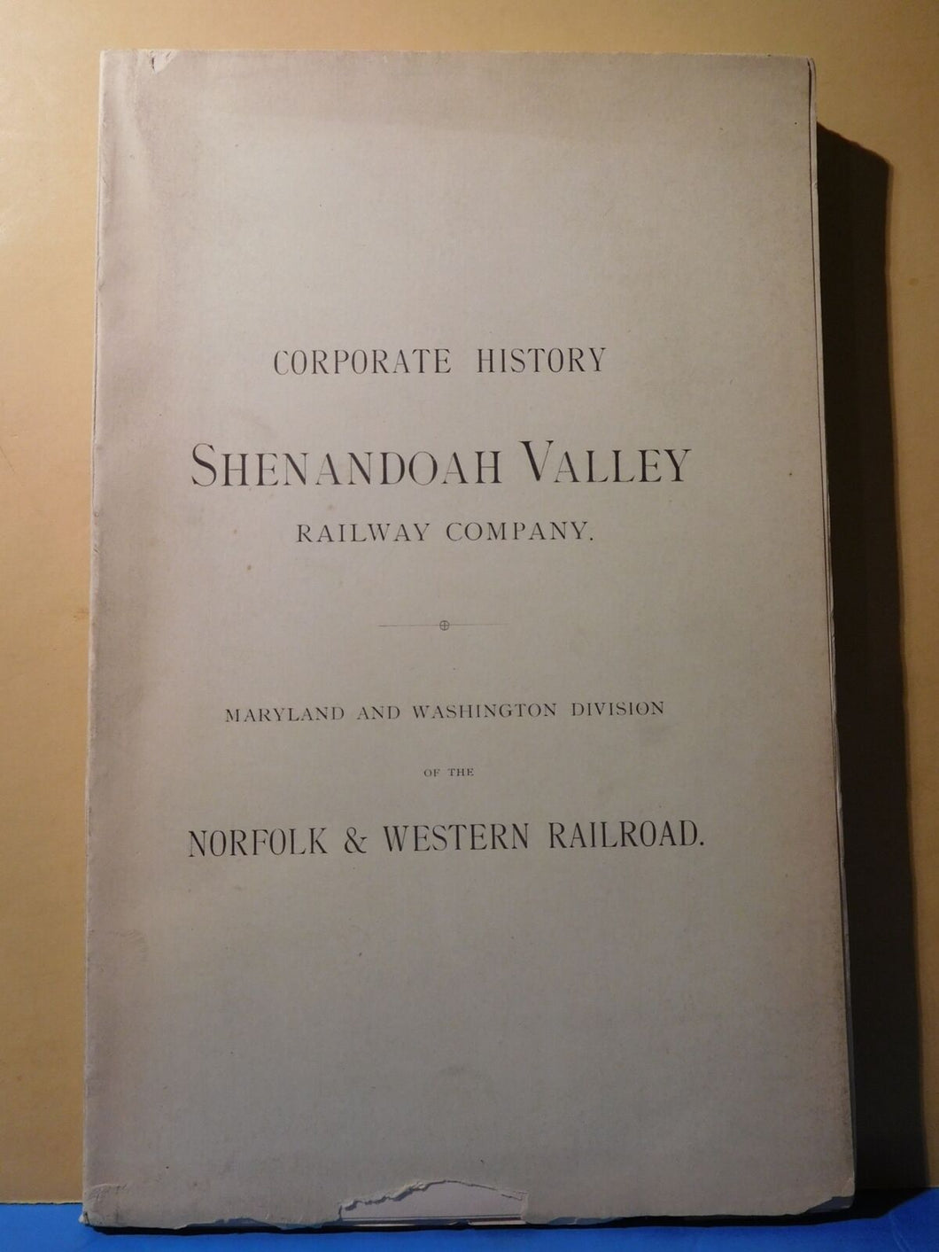 Shenandoah Valley Railway Company Corporate History N&W Washington Div