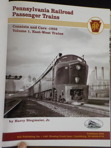 Pennsylvania Railroad Passenger Trains Consists and Cars 1952 Vol 1 East West HC
