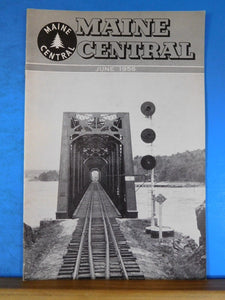 Maine Central Railroad Employees Magazine 1956 June