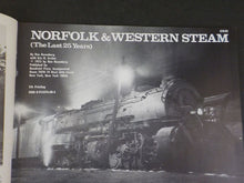 Norfolk & Western Steam the last 25 years Rosenberg Archer Soft Cover 1973